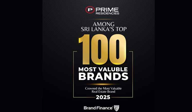Prime Residencies earns distinction as only real estate entity in Sri Lanka’s Top 100 Most Valuable Brands 2025