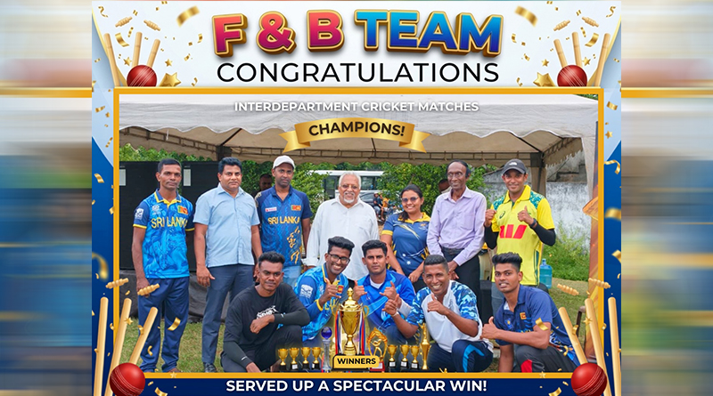 Goldi Sands Hotel Successfully Concludes Inter-Department Cricket Tournament 2026